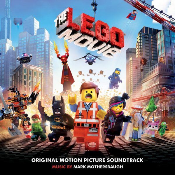 The LEGO Movie • Original Motion Picture Soundtrack